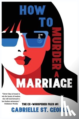 St George, Gabrielle - How to Murder a Marriage