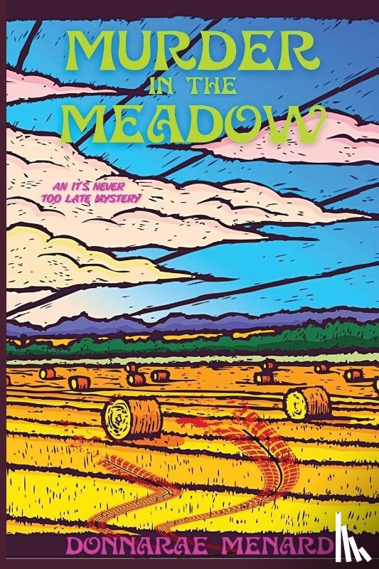 Menard, Donnarae - Murder in the Meadow