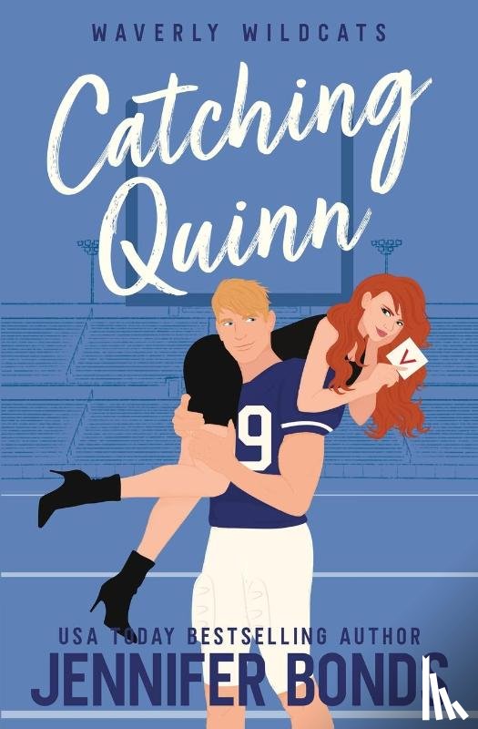 Bonds, Jennifer - Catching Quinn