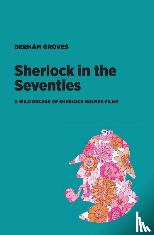 Groves, Derham - Sherlock in the Seventies