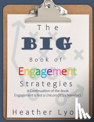 Lyon, Heather - The BIG Book of Engagement Strategies