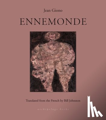 Giono, Jean, Johnston, Bill - Ennemonde