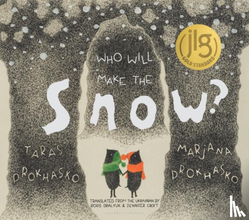 Prokhasko, Taras - Who Will Make the Snow