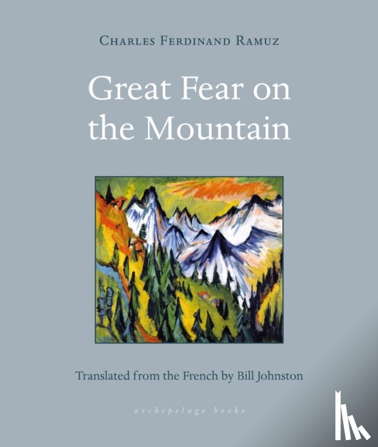 Ramuz, Charles Ferdinand, Johnston, Bill - Great Fear on the Mountain