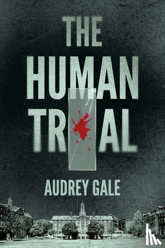 Gale, Audrey - The Human Trial