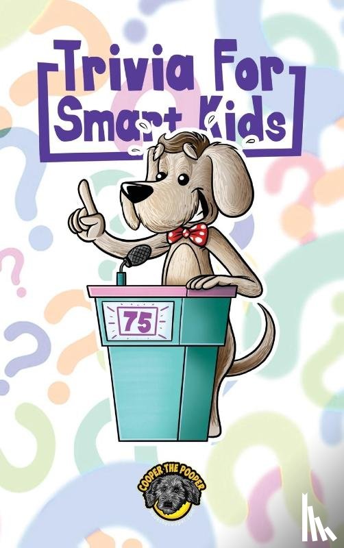 The Pooper, Cooper - Trivia for Smart Kids