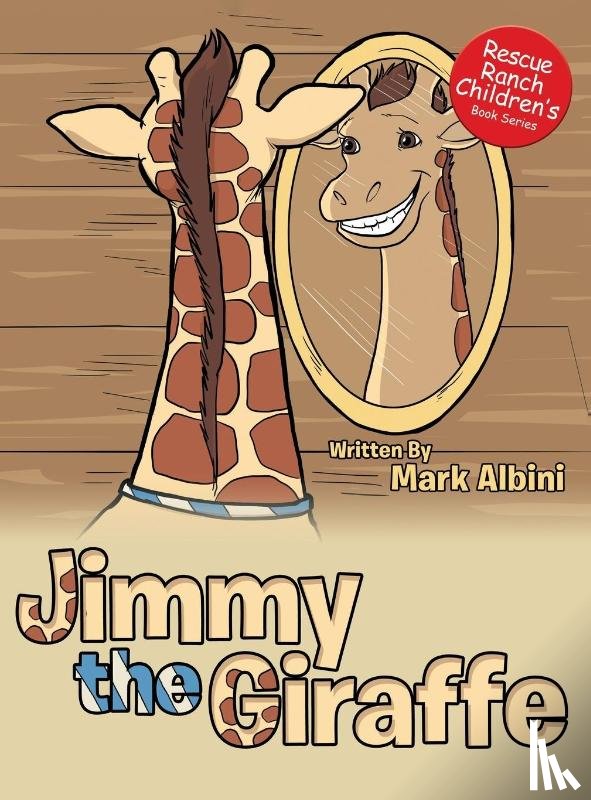 Albini, Mark - Jimmy the Giraffe
