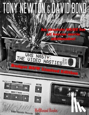 Bond, David - Vhs: The Video Nasties: Budget B&W Limited Edition