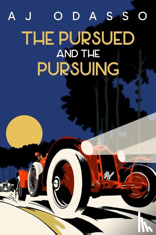 Odasso, Aj - The Pursued and the Pursuing