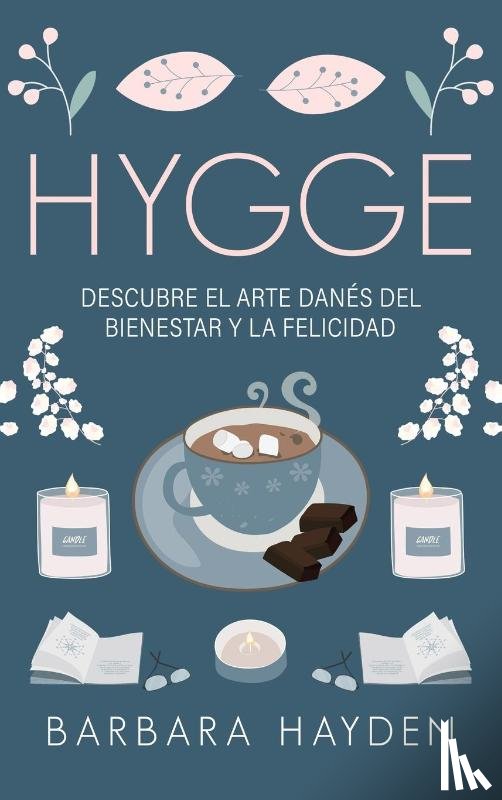 Hayden, Barbara - Hygge