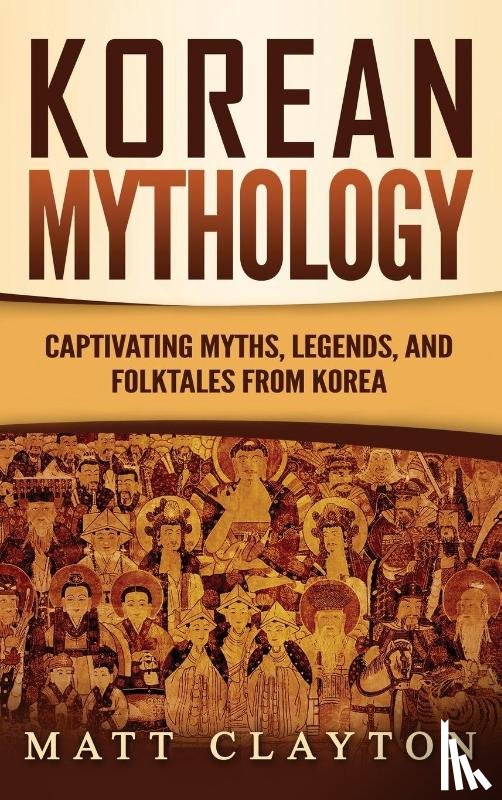 Clayton, Matt - Korean Mythology