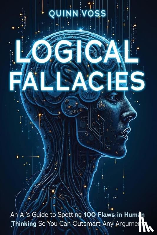 Voss, Quinn - Logical Fallacies