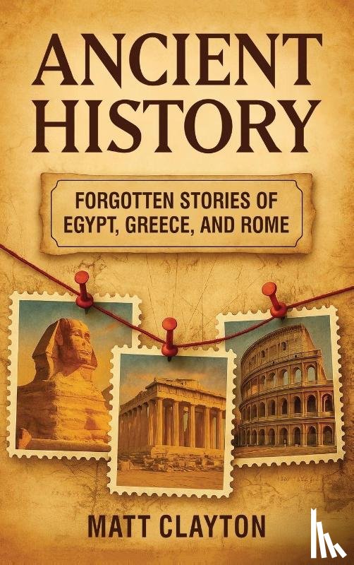 Clayton, Matt - Ancient History