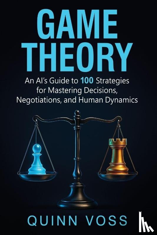 Voss, Quinn - Game Theory