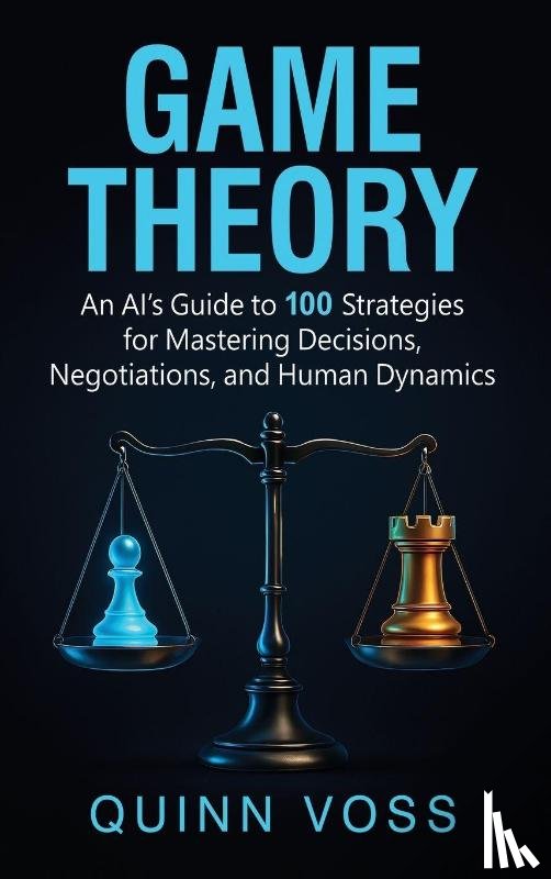 Voss, Quinn - Game Theory