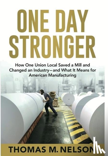 Nelson, Thomas M - One Day Stronger