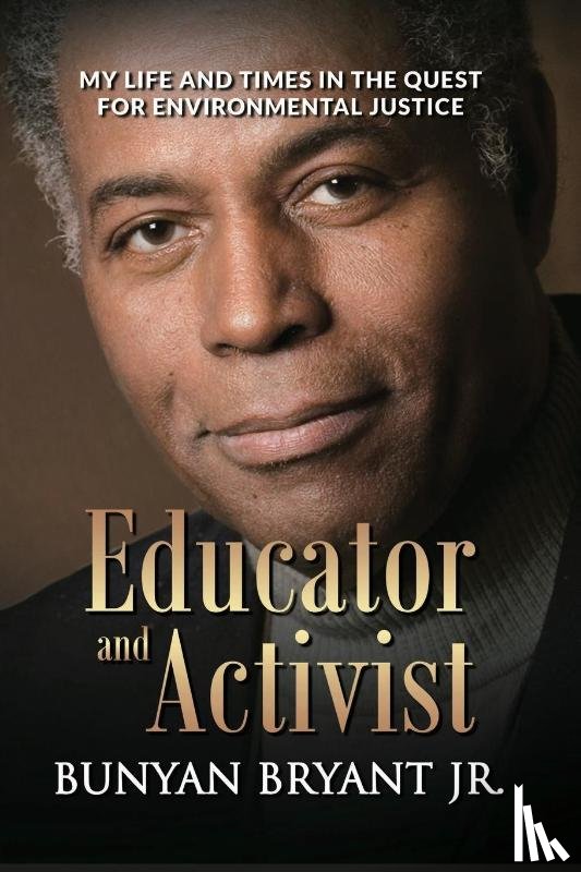 Bryant, Bunyan - Educator and Activist