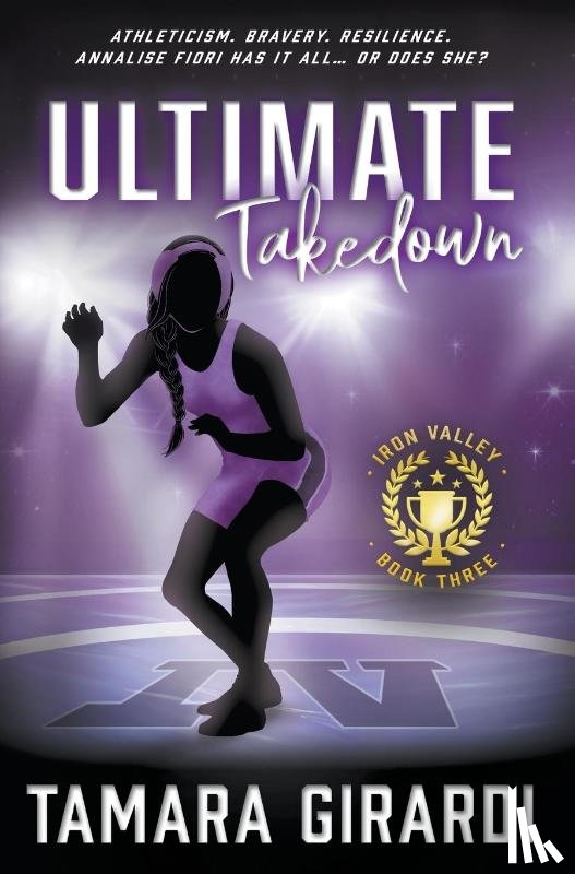 Girardi, Tamara - Ultimate Takedown