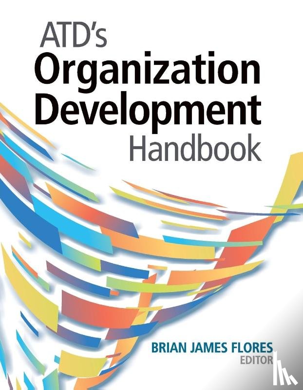 Flores, Brian James - ATD's Organization Development Handbook
