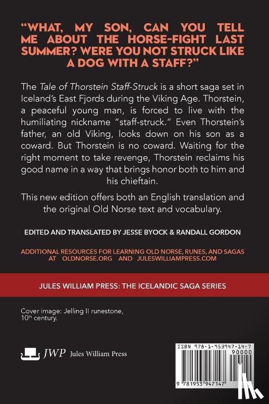 Byock, Jesse, Gordon, Randall - The Tale of Thorstein Staff-Struck (Þorsteins þáttr stangarhöggs)