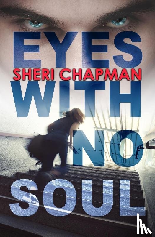 Chapman, Sheri - Eyes with No Soul