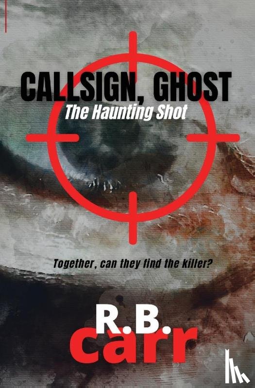 Carr, R B - Callsign Ghost