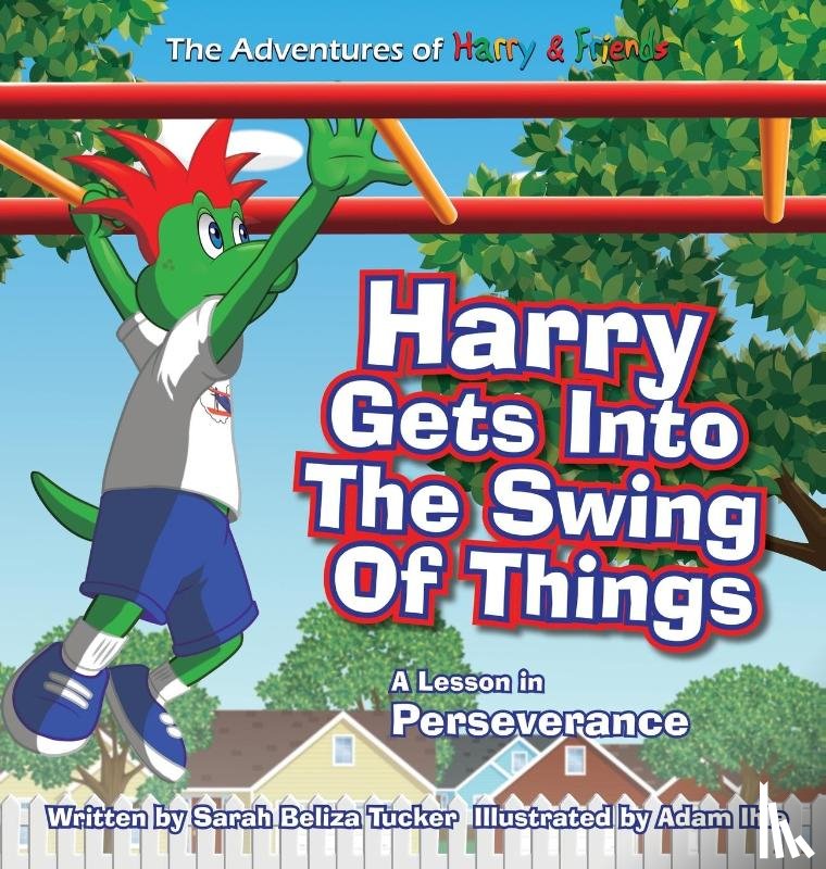 Tucker, Sarah Beliza - Harry Gets Into The Swing Of Things
