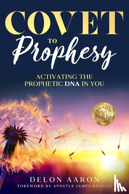 Aaron, Delon - Covet to Prophesy