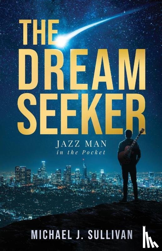 Sullivan, Michael J - The Dream Seeker
