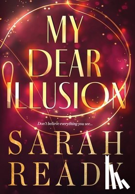 Ready, Sarah - My Dear Illusion