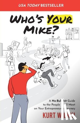 Wilkin, Kurt - Who's Your Mike?