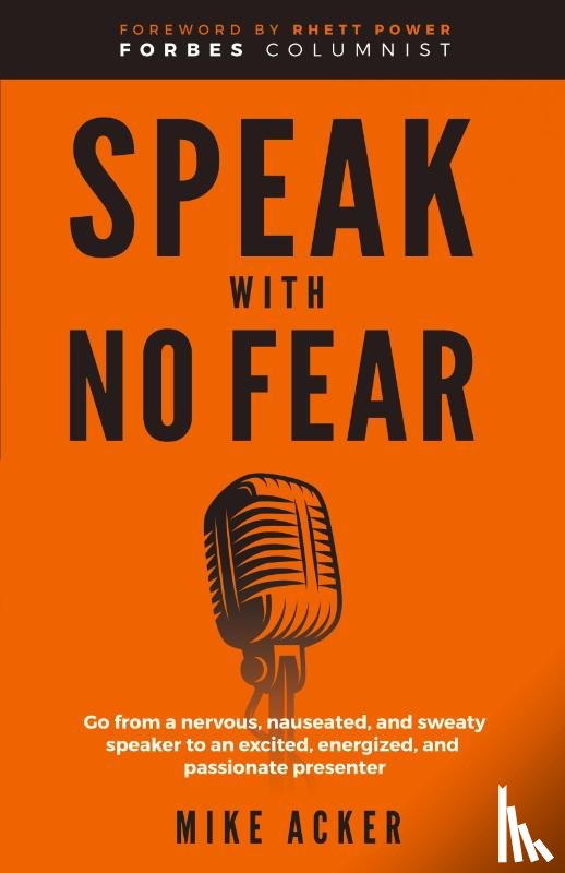 Acker, Mike - Speak With No Fear