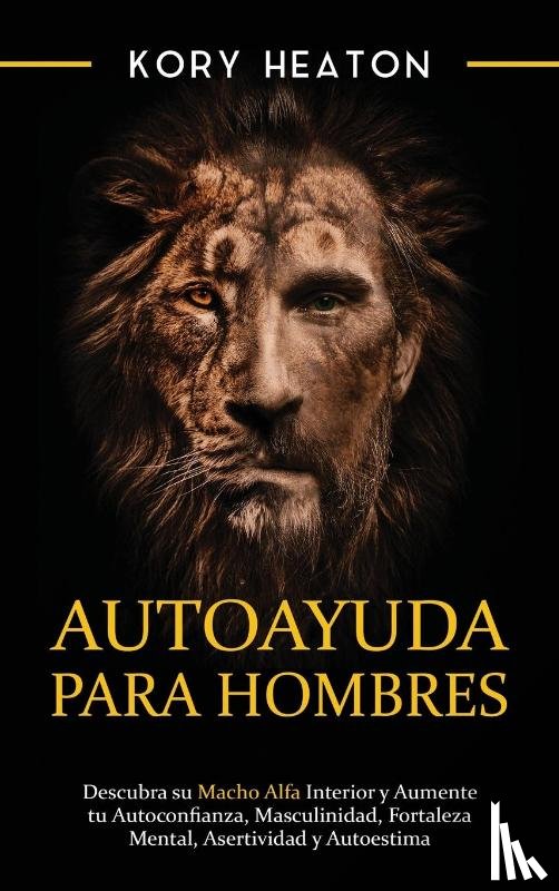 Heaton, Kory - Autoayuda para hombres