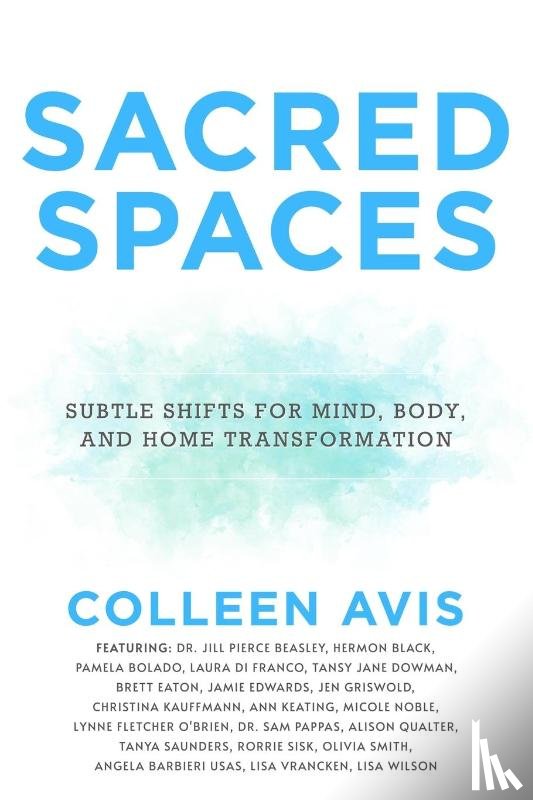 Avis, Colleen - Sacred Spaces