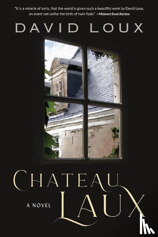Loux, David - Chateau Laux
