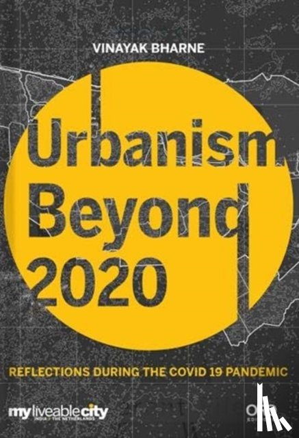 Bharne, Vinayak - Urbanism Beyond 2020