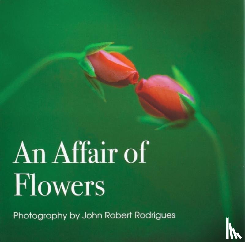 Rodrigues, John, Kennerly, David Hume - An Affair of Flowers