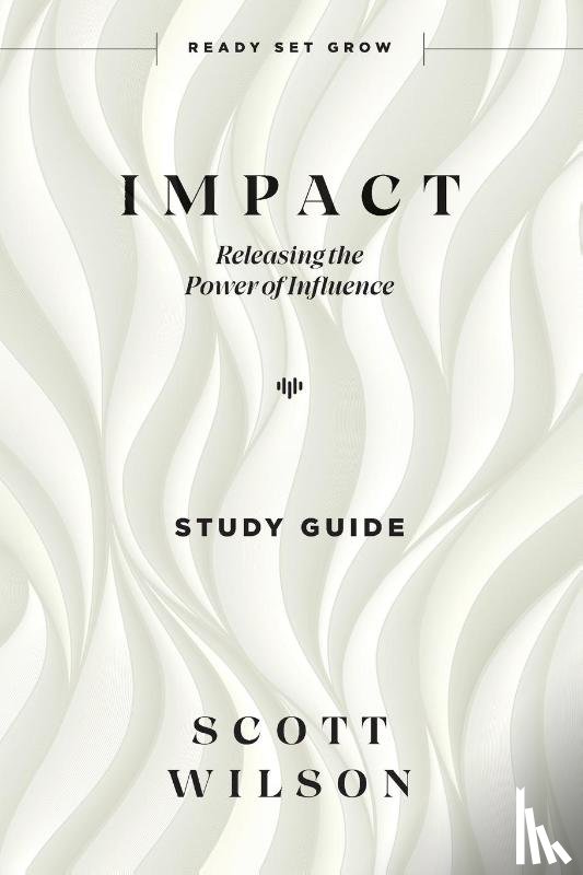 Wilson, Scott - Impact - Study Guide