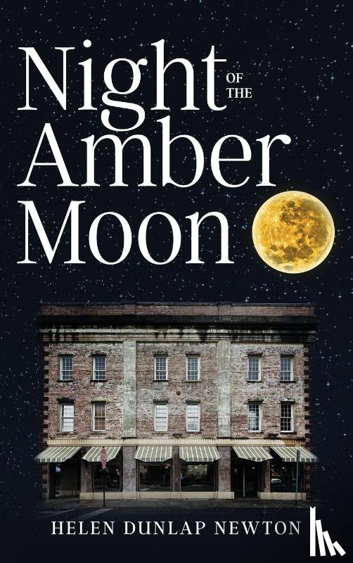 Newton, Helen Dunlap - Night of the Amber Moon