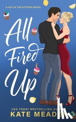 Meader, Kate - All Fired Up
