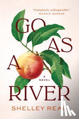 Read, Shelley - Read, S: Go as a River