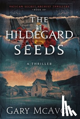 McAvoy, Gary - The Hildegard Seeds