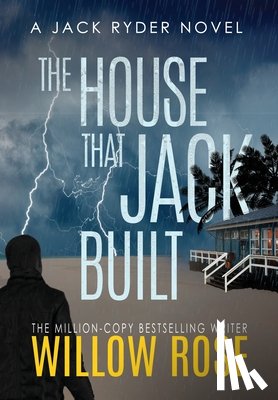 Rose, Willow - The House That Jack Built