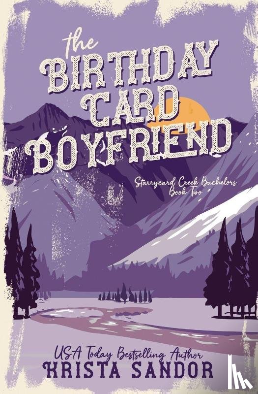 Sandor, Krista - The Birthday Card Boyfriend