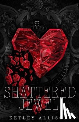 Allison, Ketley - Shattered Jewel