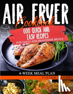 Bayne, Vivian - Air Fryer Cookbook