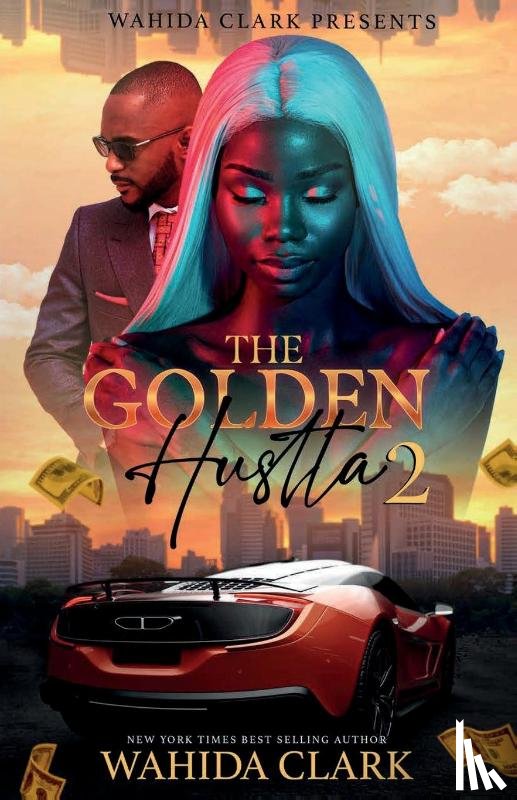 Clark, Wahida - The Golden Hustla 2