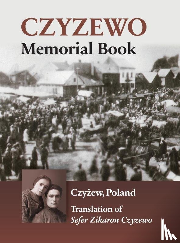 - Czyzewo Memorial Book