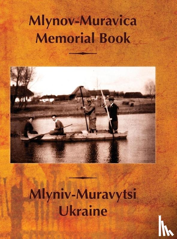  - Mlynov‐Muravica Memorial Book