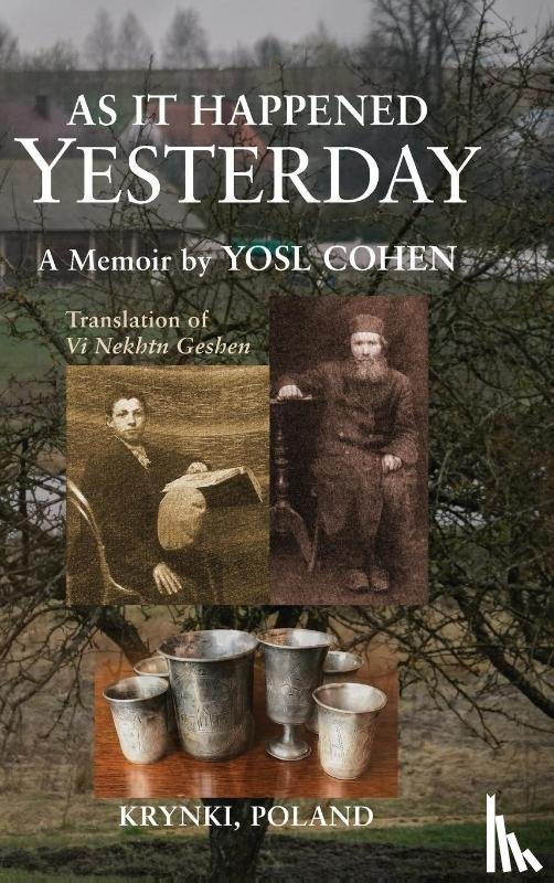 Cohen, Yosl - As It Happened Yesterday